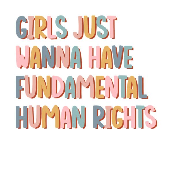 girls-wanna-have-fundamental-human-right