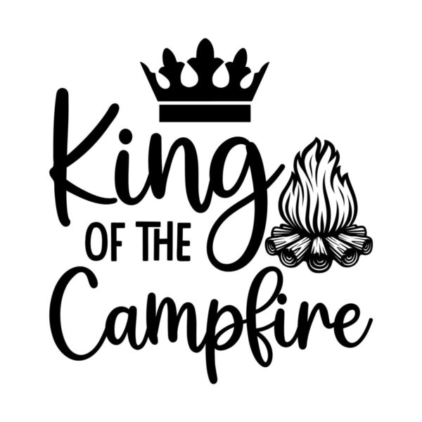 king-of-the-campfire-camping-svg-tshirt