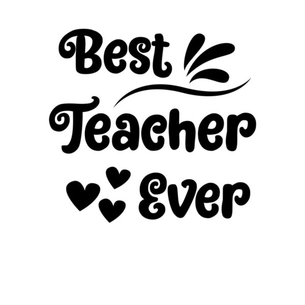 best-teacher-ever-svg-quote-design