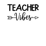 teacher-vibes-teacher-svg-quote-design